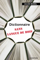 Dictionnaire sans langue de bois