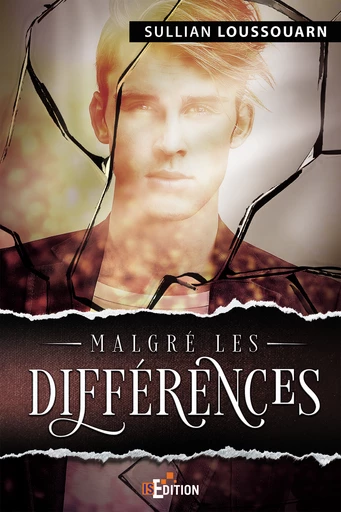 Malgré les différences - Sullian LOUSSOUARN - IS Edition